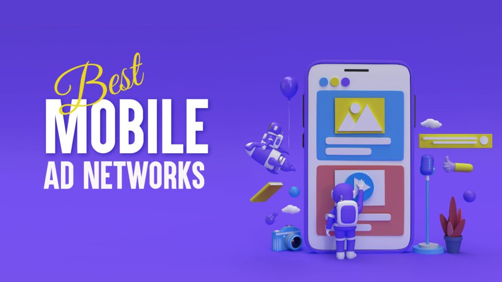 Best Mobile Ad Networks-theadreview