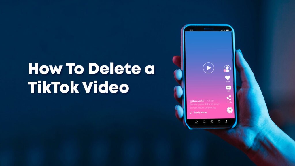 How To Delete A TikTok Video