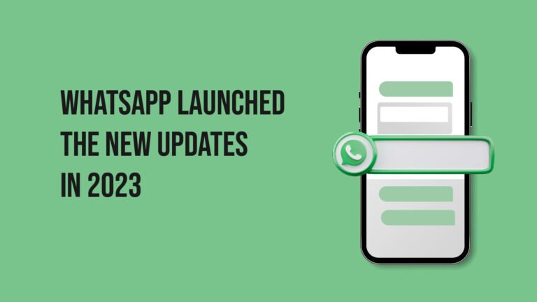 Whatsapp Launched The New Updates