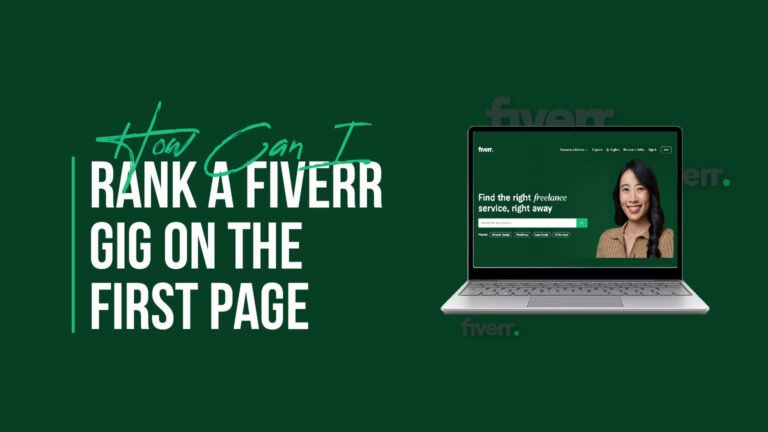How Can I Rank A Fiverr Gig On The First Page